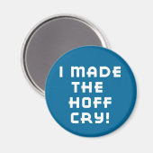 Hoff Cry donkere magneet (Voorkant / Achterkant)