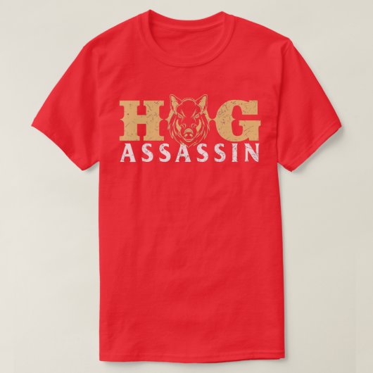 Hog AssassinBoar Hunting Wild Hog Hunter  T-shirt (Design voorkant)