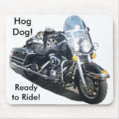 Hog Dog - Klaar om te rijden! Muismat (Voorkant)