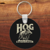 Hog Exterminator - Boar Hunting Wild Hog Hunter Sleutelhanger (Voorkant)