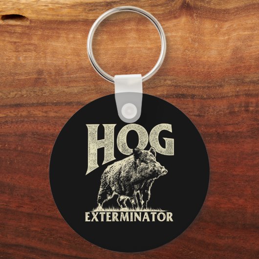 Hog Exterminator - Boar Hunting Wild Hog Hunter Sleutelhanger (Voorkant)