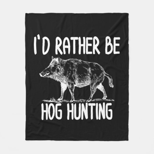 Hog Hunter Boar Hunting Outdoor Fun Fleece Deken (Voorkant)