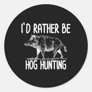 Hog Hunter Boar Hunting Outdoor Fun Ronde Sticker