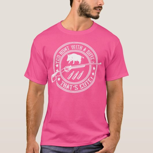 Hog Hunter Wild Boar Hunt met een geweer dat Schat T-shirt (Voorkant)