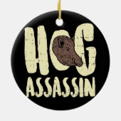 Hog Hunting Assasin I pingelt Hunter of Boar Hunt Keramisch Ornament (Achterkant)