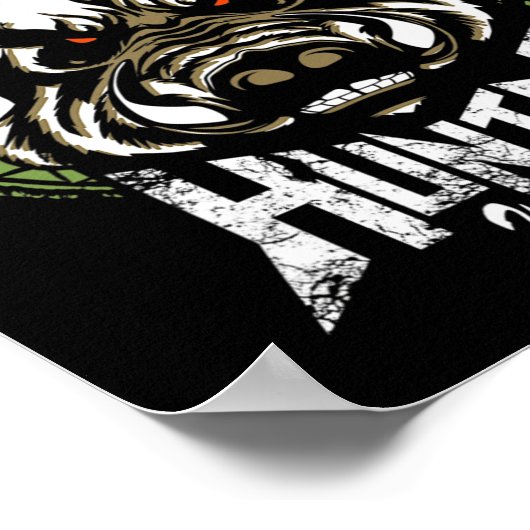 Hog Hunting Fun Boar Hunter Gift Poster (Hoek)