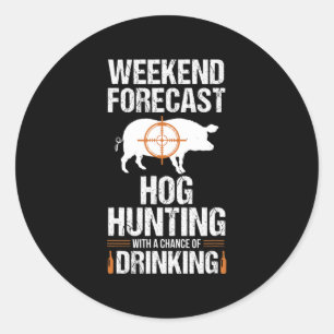 Hog Hunting Fun Weekend Beer Boar Hunter Pig Gift  Ronde Sticker