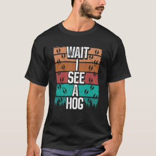 Hog Hunting Vintage Wacht, ik zie een Hog Wild Boa T-shirt