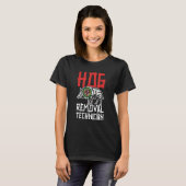Hog Removal Technician Boar Hunting Pig Hog Hunter T-shirt (Voorkant volledig)
