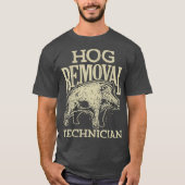 Hog-verwijderaar Technicien T shirt Boar Hunting P (Voorkant)
