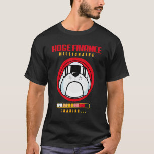 Hoge Financiering Millionaire Lading Hoge Crypto H T-shirt