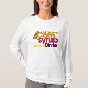 Hoge fructose Corn Syrup T-shirt