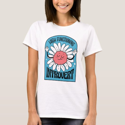 Hoge Funtioning Introvert Retroflower T-shirt (Voorkant)