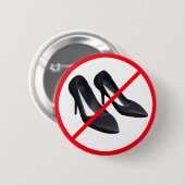 Hoge hakken verboden! ronde button 5,7 cm (Voorkant /achterkant)