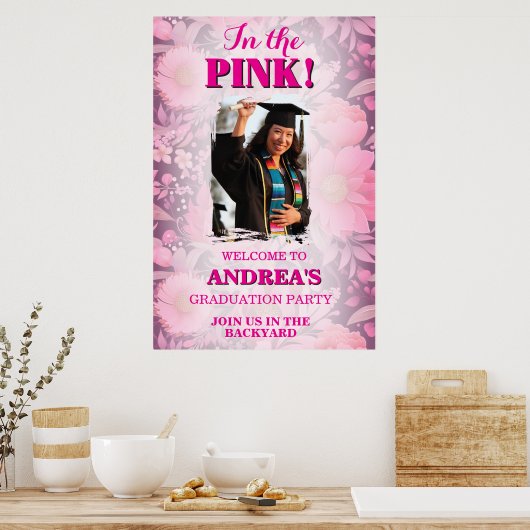 Hoge Moed In De Pink! Heet Roze Afstuderen Poster (Keuken)