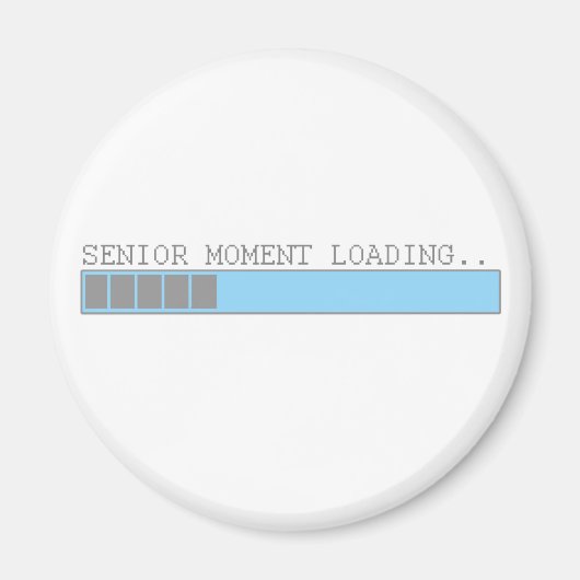Hoger moment laden grappige gepensioneerde humor magneet (Voorkant)