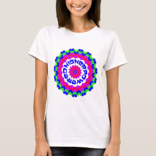 Hoger Spiritueel Quote Kaleidoscope-ontwerp T-shirt