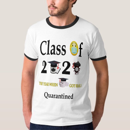 Hogere klasse van 2020 Quarantine Afstuderen Funny T-shirt (Voorkant)