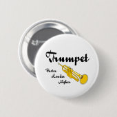 Hogere Trumpet Ronde Button 5,7 Cm (Voorkant /achterkant)