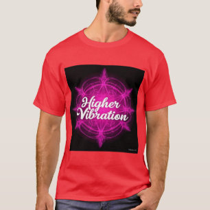 "Hogere vibratie" tekst Stijlvol T-shirt ontwerp