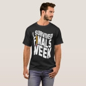 Hogeschool I overleefde finale week week finale T-shirt (Voorkant volledig)