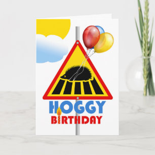 Hoggy Birthday, Egg Crossing Road Sign Kaart