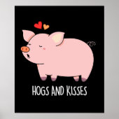 Hogs en Kisses Funny Hog Pig Dark BG Poster (Voorkant)