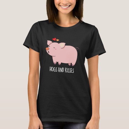 Hogs en Kisses Funny Hog Pig Dark BG T-shirt (Voorkant)