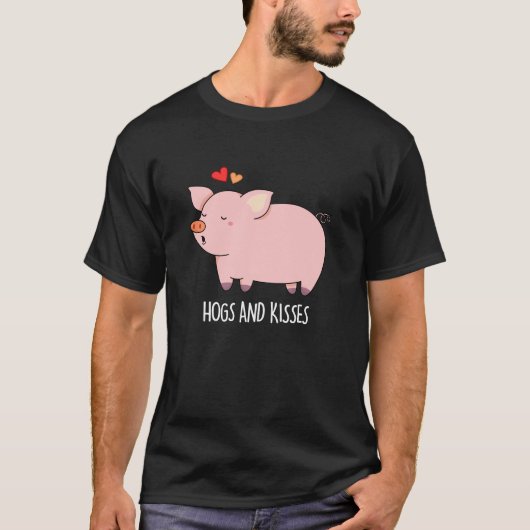 Hogs en Kisses Funny Hog Pig Dark BG T-shirt (Voorkant)