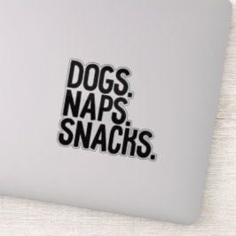 Hogs Naps Snacks Sticker