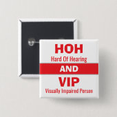 HOH en VIP Rood en Wit Vierkante Button 5,1 Cm (Voorkant /achterkant)