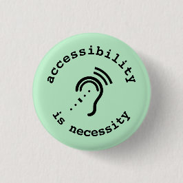 HoH: toegankelijkheid is een noodzakelijke knop Ronde Button 3,2 Cm
