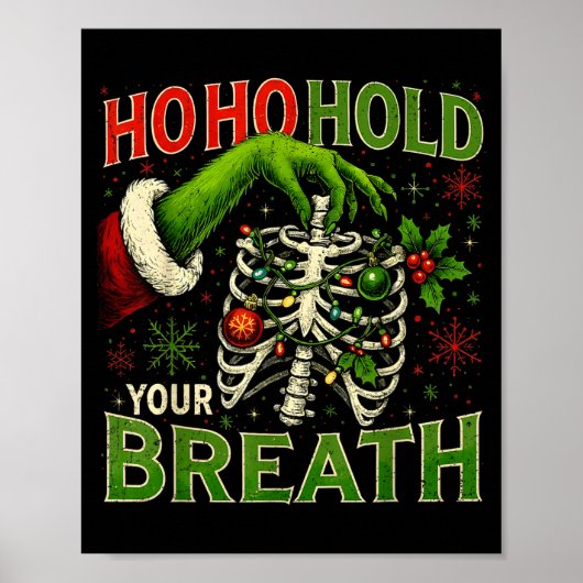 Hoho Hold Your Breath Funny Nurse Christmas Poster (Voorkant)