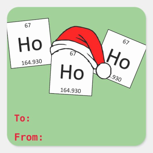 HoHo Holmium Chemistry Element met kerstmis Vierkante Sticker (Voorkant)