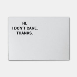 Hoi. Het kan me niet schelen. Bedankt. Post-it® Notes