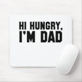 Hoi, Hungry, ik ben papa Muismat (Met muis)