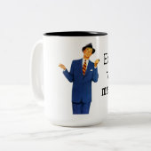 Hoi me vale madres! tweekleurige koffiemok (Voorkant links)