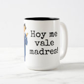 Hoi me vale madres! tweekleurige koffiemok (Voorkant rechts)