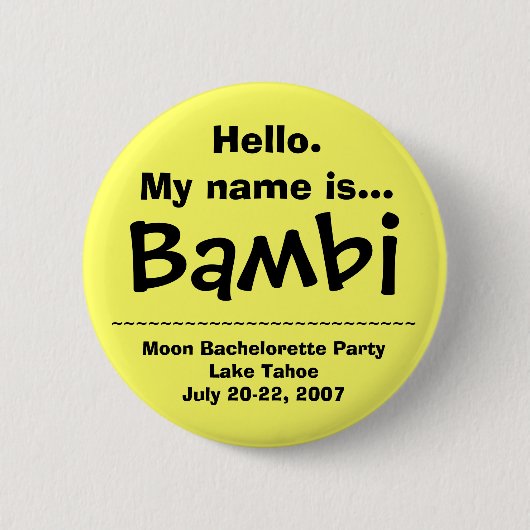 Hoi. Mijn naam is Bambi Ronde Button 5,7 Cm (Voorkant)