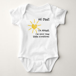 Hoi pap! Nieuwe baby, nieuwe kleine zonneschijn Romper