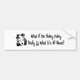 Hokey Pokey Bumpersticker