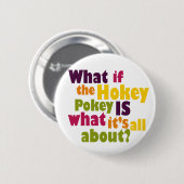 Hokey Pokey Ronde Button 5,7 Cm (Voorkant /achterkant)