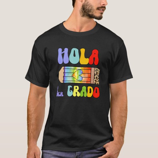 Hola 1er Primer Grado Spaans leraar Maestra Espa T-shirt (Voorkant)