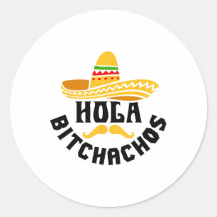 Hola Achos Funny Cinco De Mayo Mexicaans Ronde Sticker