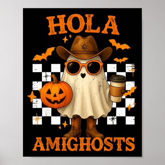Hola Amighosts Funny Spanish Halloween Cowboy Ghos Poster (Voorkant)