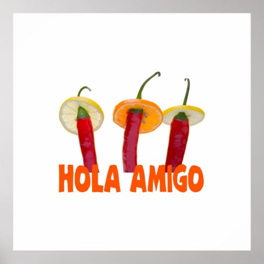 Hola Amigo Poster (Voorkant)