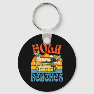 Hola Beaches Funny Aloha Beach Family Summer Vacat Sleutelhanger