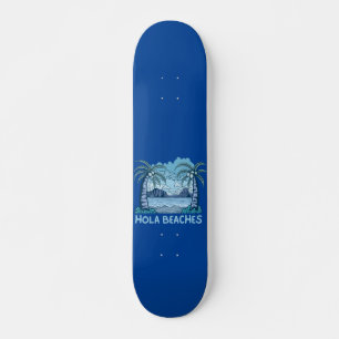 HOLA BEACHES grappig strandleven zomer Persoonlijk Skateboard