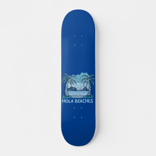 HOLA BEACHES grappig strandleven zomer Persoonlijk Skateboard (Voorkant)