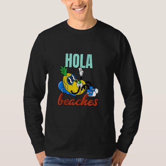 Hola bedekt Shirt - Cute Funny Pineapple Vacking (Voorkant)